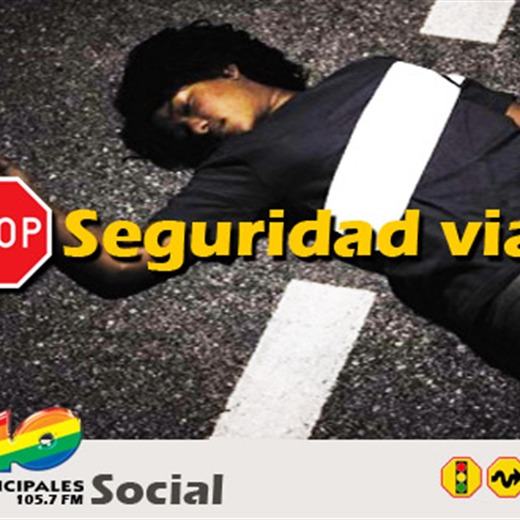 40 Social. ¿Qué es la seguridad vial?