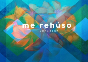 Video: Me Rehúso de Danny Ocean