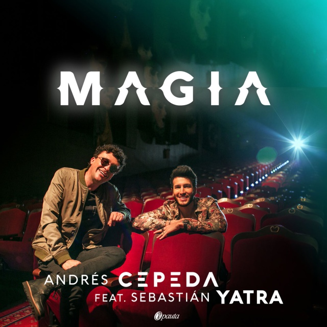 Andrés Cepeda crea "Magia" junto a Sebastían Yatra