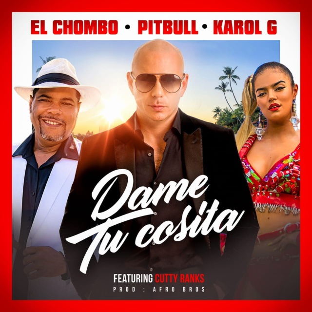 El Chombo se une a Pitbull y a Karol G en la nueva versión de "Dame tu cosita"