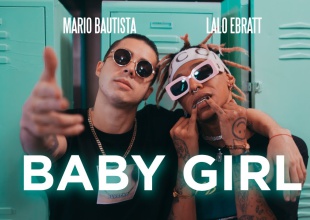 “Baby Girl” lo nuevo de Mario Bautista junto a Lalo Ebratt