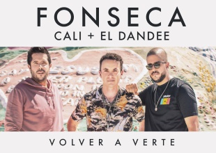 Fonseca estrena video de "Volver a Verte’