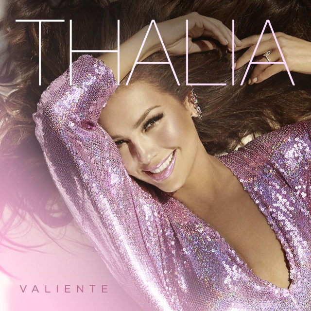 Thalía presenta "Valiente"