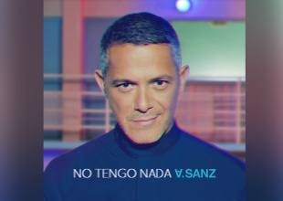Alejandro Sanz estrena “No Tengo Nada"