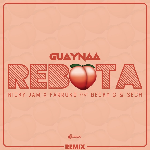Rebota REMIX de Guaynaa junto a Nicky Jam, Sech, Farruko y Becky G.