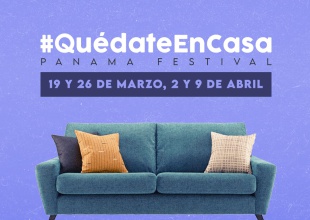 Festival Quédate en Casa en Panamá