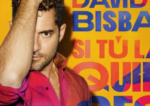 "Si tú la quieres' de David Bisbal más tropical