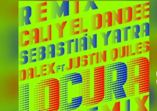 “Locura” Remix de Cali y el Dandee con Sebastián Yatra con Dalex y Justin Quiles
