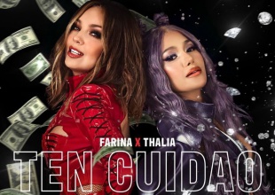 Farina & Thalía lanzan "Ten Cuidado"