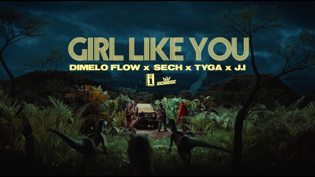 Dimelo Flow, Sech, Tyga, J.I en Girl Like You