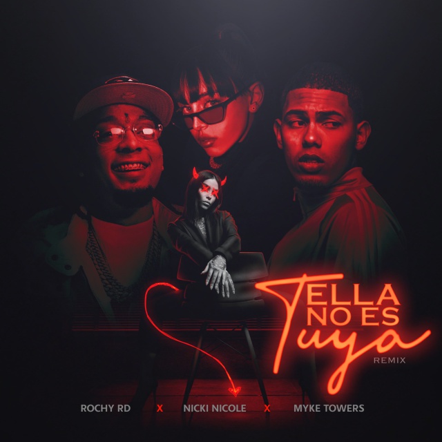 Myke Towers lanza el remix de Ella No Es Tuya
