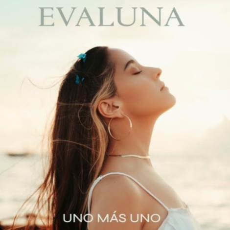 Evaluna lanza “Uno Más Uno”