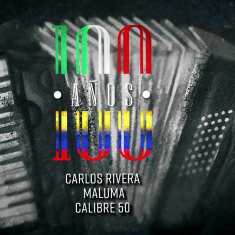 Carlos Rivera, Maluma y Calibre 50 dan vida al tema “100 Años