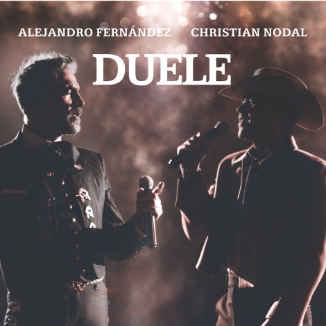 Alejandro Fernandez junto a Christian Nodal de “Duele”