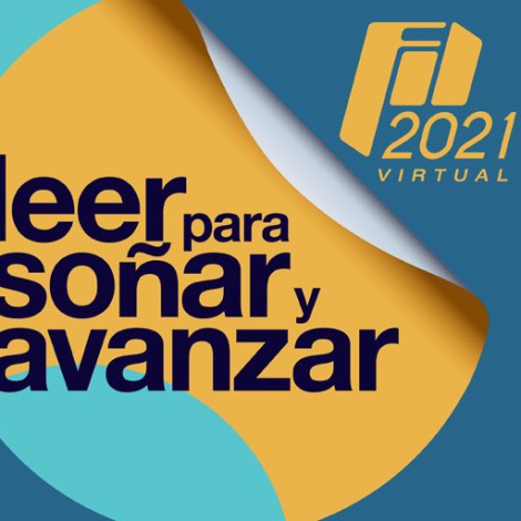 “Leer para soñar y avanzar…” Feria del Libro 2021
